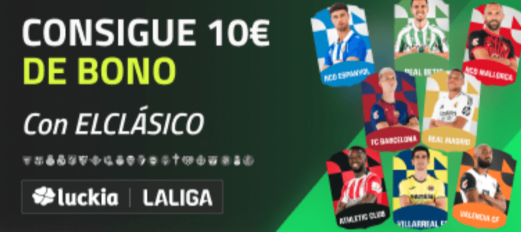 bono luckia apuesta segura clásico