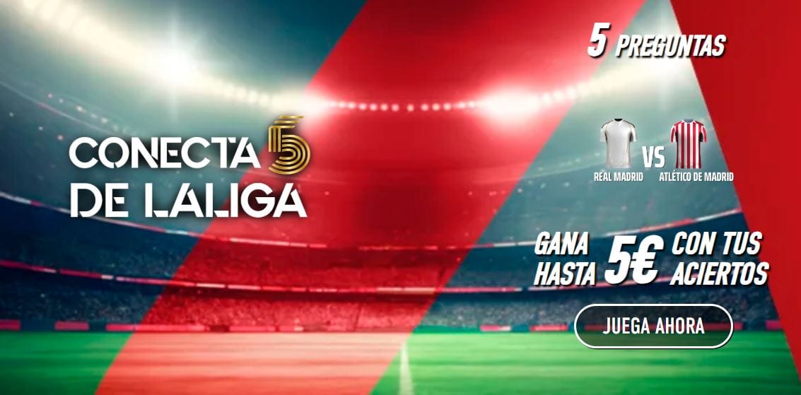 Sportium Conecta 5 Real Madrid vs Atlético