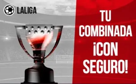 MARCAapuestas LaLiga combinada seguro